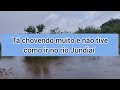 Muita chuva em Traíras