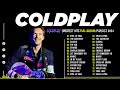 Coldplay Songs Playlist 2024 ~ Paradise, Yellow, Fix You,... #Coldplay Greatest Hits Full Album