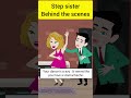 Step sister behind the scenes #story #animatedstories