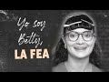 Documental Betty la Fea.