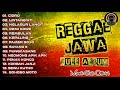 AMBYAAARRR!!! LAGU JAWA VERSI REGGAE TERBARU 2022