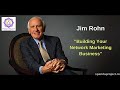 Jim Rohn -  Building Your Network Marketing Business