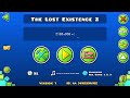 The Lost Existence 100% (THE BUTTER LEVEL) (Geometry Dash)