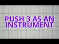 PUSH 3 - Learn It In 1 Hour!