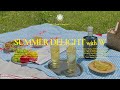 [playlist] a sunny summer picnic song:)