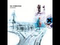 Radiohead - Ok Computer Full Album