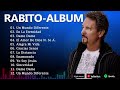 RABITO THE MEJOR IN ADORACIÓN 🕊️ALABANZA GRANDES ÉXITOS RABITO SUS MEJORES CANCIONES CRISTIANAS 2024