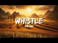 Flo Rida - Whistle (Lyrics)