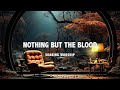 NOTHING BUT THE BLOOD | SAXOPHONE