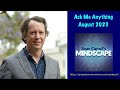 Mindscape Ask Me Anything, Sean Carroll | August 2023
