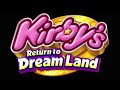 Blazing! Boss Battle - Kirby's Return to Dream Land Music Extended