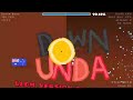 Down Unda 100% by: DanzMen (fluke from 17% lol)