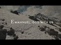 Chris Tomlin - Emmanuel God With Us (Lyric Video)