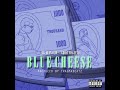 Blue Cheese (feat. BG Kenny Lou)