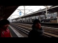 Bullet train passing through Koriyama  station - jump to 0:58