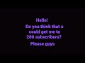 Do you think you guys can get me to 200 subs? Please try ur best! #shorts #subscribe #viral