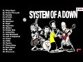 System of a Down Best Songs Playlist 2024 sem propaganda