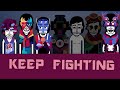 Keep Fighting - An Incredibox: Piege Mix
