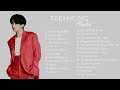 V [Kim Taehyung] PLAYLIST SONGS
