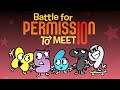 Battle for Permission to Meet 10 - Official Intro