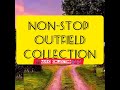NON STOP OUTFIELD REMIX COLLECTION