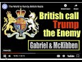 British call Trump the enemy