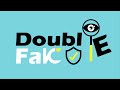 Double Fake
