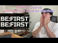 気持ちいい高音一生聴けるわ！BE:FIRST 'Grow Up -with Apartment Band ver.-' Reaction!!