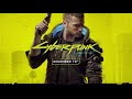 Cyberpunk 2077 — What You're Looking For