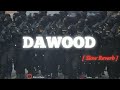 DAWOOD - #sidhu Moosewala [ slowed reverb ] lo-fi song