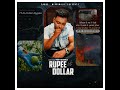 Rupee Vs Dollar (feat. Walkman)