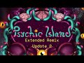 Psychic Island Extended Remix (+Fire Expansion)