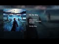 Alan Walker - 0n My Way (Da Tweekaz Remix) Intro Edit