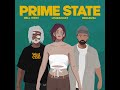 PRIME STATE (feat. LyoraChay & Psychofat)