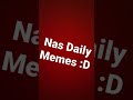 Mas Daily Sussy Memes #nasdaily #sussy