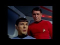 Spock - McCoy banter and friendship Part 3