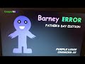 MPS: Barney Error 19