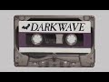 DARKWAVE MIX