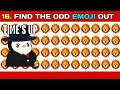 Find The odd One Out #1 | HOW GOOD ARE YOUR EYES? Emoji Puzzle Quiz