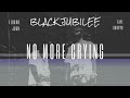 Flocko Juan - No More Crying (Feat. Taye Choppo) Official Audio