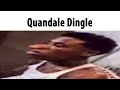 Quandale dingle but its text to speech (Google translate says quandale dingle)