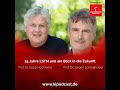 25 Jahre LSTM - mit Prof. Dr. Jürgen Schmidhuber und Prof. Dr. Sepp Hochreiter