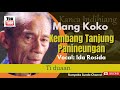 Kembang Tanjung Panineungan, Karya Mang Koko, Rumpaka: Wahyu Wibisana, vokal: Ida Rosida.