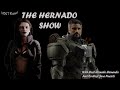 The Hernando Show: Episode 5