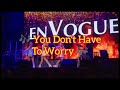 En Vogue Live at Yaamava [] Video 2 of 5 [] #fyp