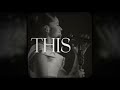Ella Mai - This Is (Lyric Video)
