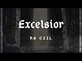 Excelsior-RB Ozil(Prod. King Daytona)