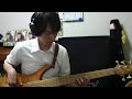 Blow your mind　bass cover Yusuke Haruna