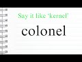 How to pronounce colonel