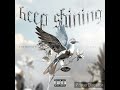 Keep Shining - produced by:  @johnsavagebeats